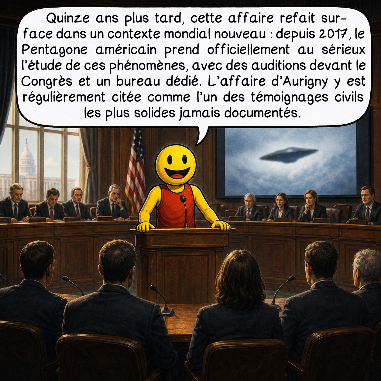 L’affaire des ovnis de Guernesey, case 9 : Quinze ans plus tard, cette affaire refait surface dans un contexte mondial nouveau : depuis 2017, le Pentagone américain prend officiellement au sérieux l’étude de ces phénomènes, avec des auditions devant le Congrès et un bureau dédié. L’affaire d’Aurigny y est régulièrement citée comme l’un des témoignages civils les plus solides jamais documentés.