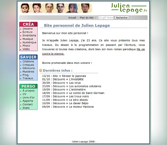Vignette : Julien Lepage : 2008 : Conception et réalisation en HTML avec utilisation de CSS, PHP et base MySQL<br/> Utilisation et personnalisation d'u…
