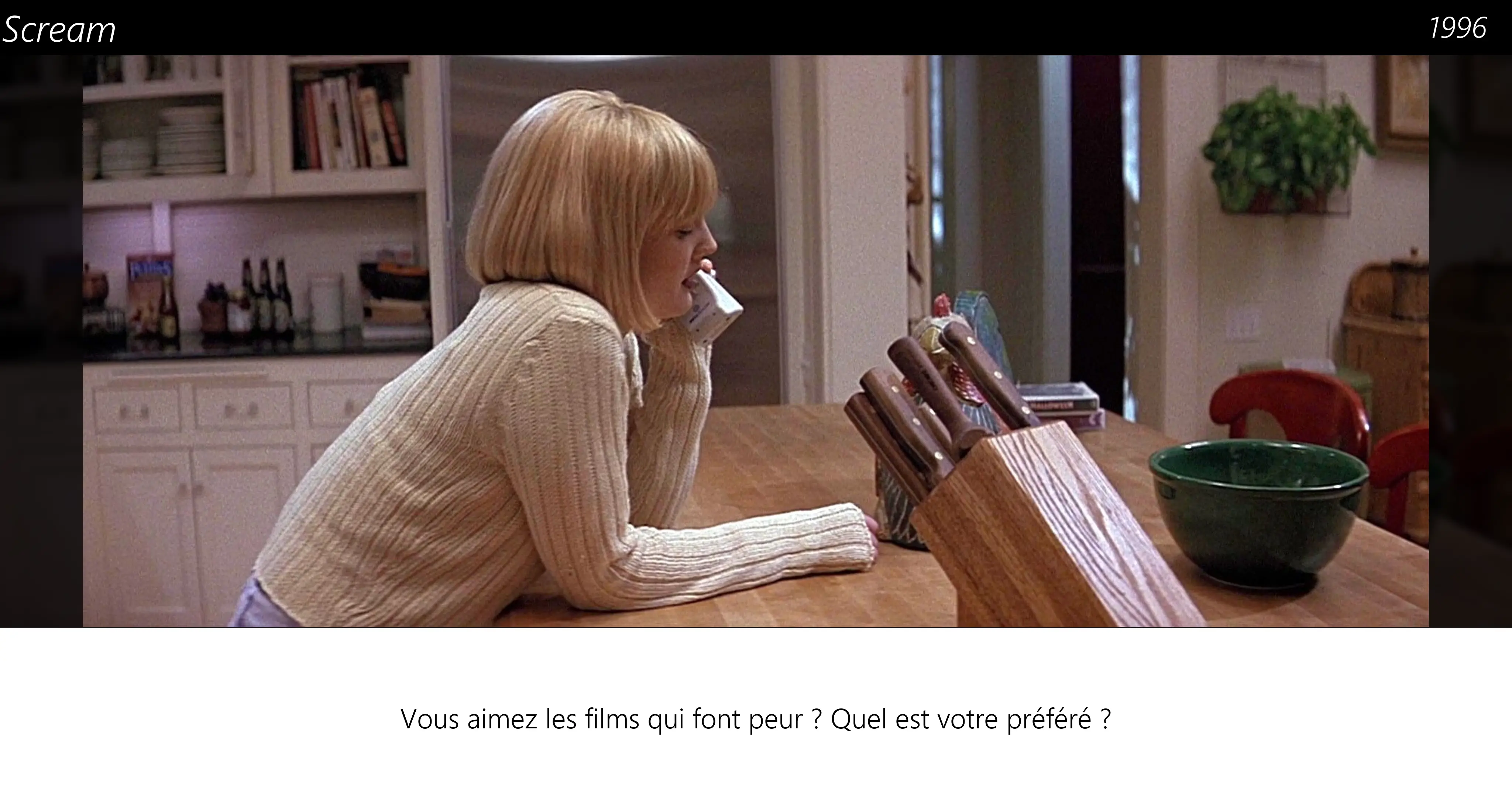 Document : Scream : Vous aimez les films qui font peur ? Quel est votre préféré ?