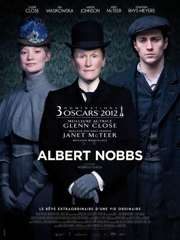 Illustration de critique : Albert Nobbs : Au XIXème siècle, dans l’Irlande en proie à de terribles difficultés économiques, une femme se fait passer pour un ho…