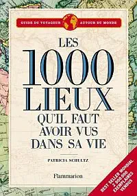 Illustration de critique : Les 1000 lieux qu'il faut avoir vus dans sa vie