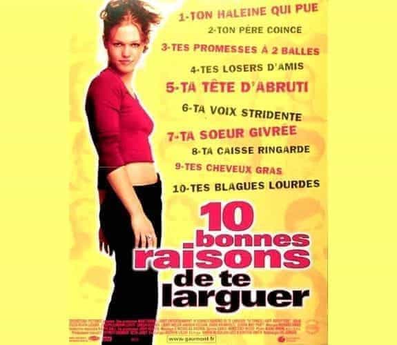 10 bonnes raisons de te larguer