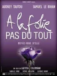 Illustration de critique : À la folie… pas du tout