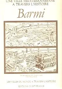 Critique de Barmi, une ville méditerranéenne à travers l'histoire