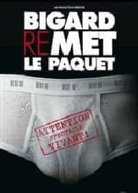 Bigard remet le paquet