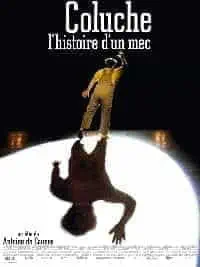 Illustration de critique : Coluche, l'histoire d'un mec