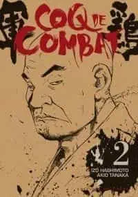 Illustration de critique : Coq de combat — Tome 2