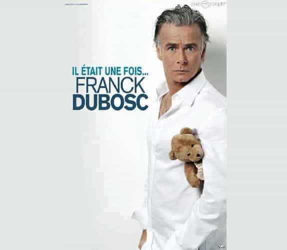 Il était une fois… Franck Dubosc