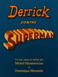 Illustration de critique : Derrick contre Superman
