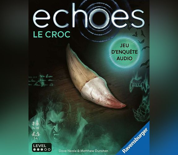 Echoes : le croc