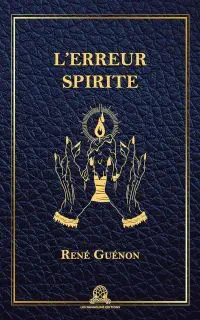 Illustration de critique : L'erreur spirite
