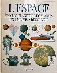 Illustration de critique : L'espace : étoiles, planètes et galaxies, un univers à découvrir