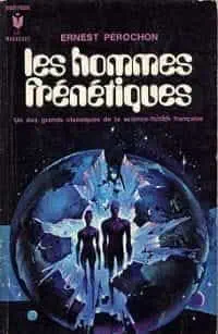 Illustration de critique : Les hommes frénétiques