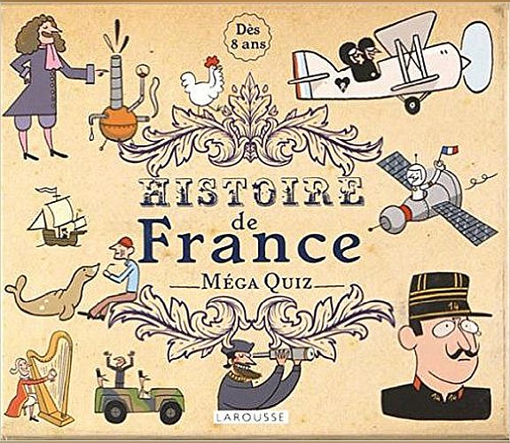 Histoire de France — Méga quiz