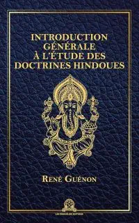 Illustration de critique : Introduction générale à l'étude des doctrines hindoues