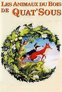 Illustration de critique : Les animaux du bois de Quat'sous