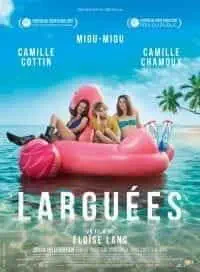 Illustration de critique : Larguées