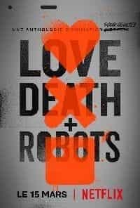 Love, death and robots (saison 1)