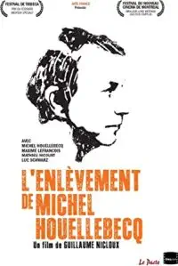 Illustration de critique : L'enlèvement de Michel Houellebecq