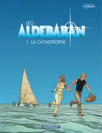 Critique de Aldébaran, tome 1 : La catastrophe