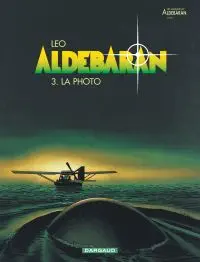 Illustration de critique : Aldébaran, tome 3 : La photo