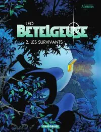 Illustration de critique : Bételgeuse, tome 2 : Les survivants