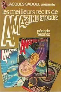 Illustration de critique : Les meilleurs récits de Amazing stories (1926-1932)