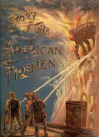Illustration de critique : Life of an American fireman