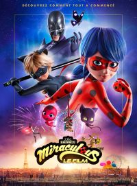 Miraculous, le film