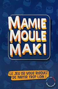 Illustration de critique : Mamie moule maki