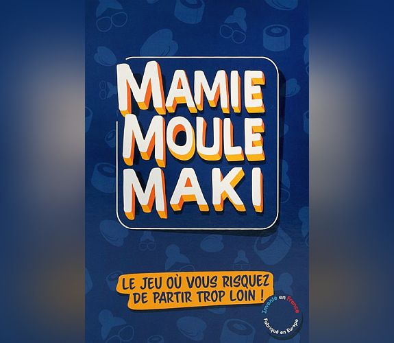 Mamie moule maki