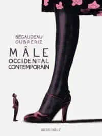 Illustration de critique : Mâle occidental contemporain