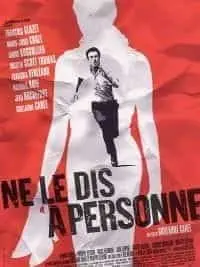 Illustration de critique : Ne le dis à personne