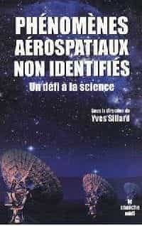 Phénomènes aérospatiaux non identifiés, un défi à la science