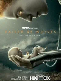 Illustration de critique : Raised by wolves (saison 1)