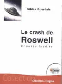 Illustration de critique : Le crash de Roswell : enquête inédite