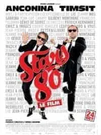 Illustration de critique : Stars 80, le film