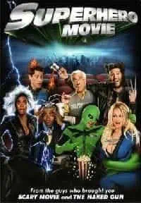 Illustration de critique : Super héros movie
