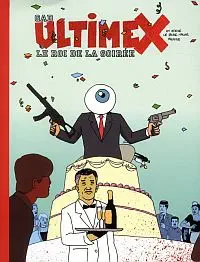 Illustration de critique : Ultimex, tome 3 : Le roi de la soirée