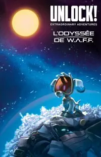 Illustration de critique : Unlock! L'odyssée de WAFF