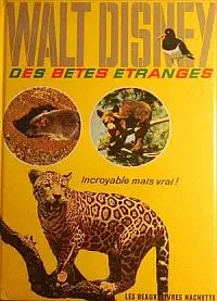 Illustration de critique : Walt Disney – Des bêtes étranges