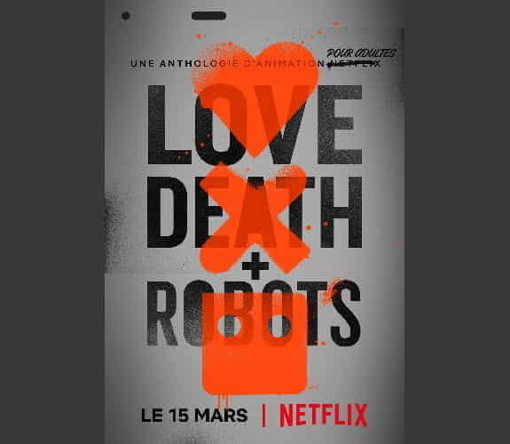 Love, death and robots (saison 1)
